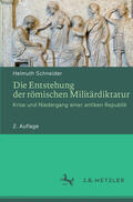 Schneider |  Die Entstehung der römischen Militärdiktatur | eBook | Sack Fachmedien