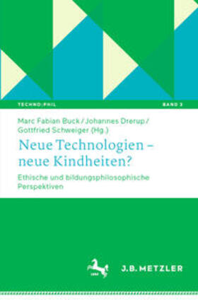 Buck / Drerup / Schweiger | Neue Technologien – neue Kindheiten? | E-Book | sack.de
