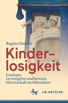 Toepfer |  Kinderlosigkeit | Buch |  Sack Fachmedien