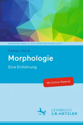 Heck |  Morphologie | Buch |  Sack Fachmedien