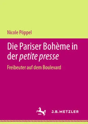 Pöppel | Die Pariser Bohème in der petite presse | E-Book | www.sack.de