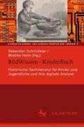 Schmideler / Helm |  BildWissen ¿ KinderBuch | Buch |  Sack Fachmedien