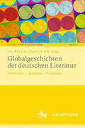 Büttner / Kim |  Globalgeschichten der deutschen Literatur | eBook | Sack Fachmedien