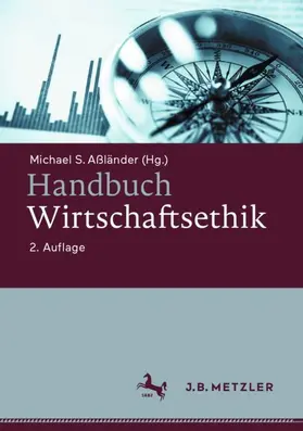 Aßländer | Handbuch Wirtschaftsethik | Buch | 978-3-476-05805-8 | sack.de