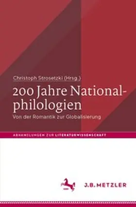 Strosetzki |  200 Jahre Nationalphilologien | eBook | Sack Fachmedien