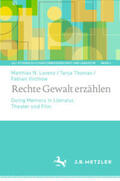 Lorenz / Thomas / Virchow |  Rechte Gewalt erzählen | eBook | Sack Fachmedien