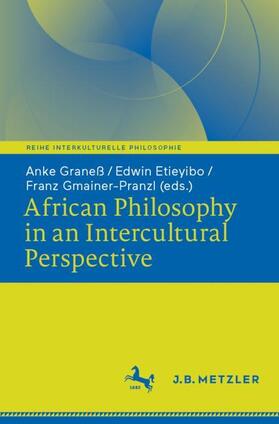 Graneß / Etieyibo / Gmainer-Pranzl | African Philosophy in an Intercultural Perspective | Buch | sack.de