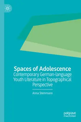 Stemmann | Spaces of Adolescence | E-Book | www.sack.de