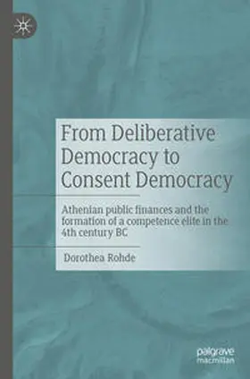 Rohde | From Deliberative Democracy to Consent Democracy | Buch | 978-3-476-05923-9 | www.sack.de