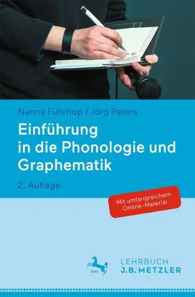 Peters / Fuhrhop | Einführung in die Phonologie und Graphematik | Buch | 978-3-476-05939-0 | www.sack.de