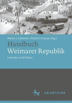 Lickhardt / Krause |  Handbuch Weimarer Republik | Buch |  Sack Fachmedien