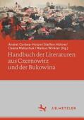 Corbea-Hoisie / Corbea-Hoisie / Winkler |  Handbuch der Literaturen aus Czernowitz und der Bukowina | Buch |  Sack Fachmedien