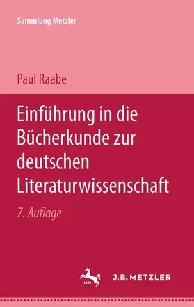 Raabe |  Einführung in die Bücherkunde zur Deutschen Literaturwissenschaft | Buch |  Sack Fachmedien