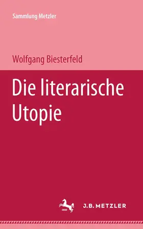 Biesterfeld |  Die literarische Utopie | Buch |  Sack Fachmedien