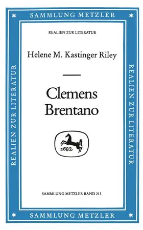 Kastinger Riley |  Clemens Brentano | Buch |  Sack Fachmedien