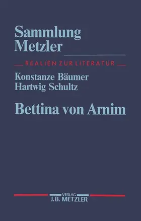 Bäumer / Schultz |  Bettina von Arnim | Buch |  Sack Fachmedien