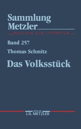 Schmitz | Das Volksstück | Buch | 978-3-476-10257-7 | sack.de