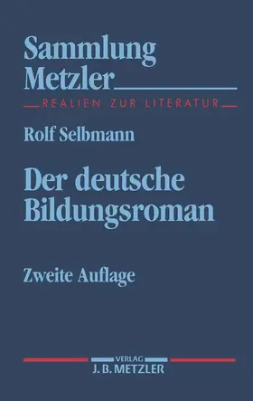 Selbmann |  Der deutsche Bildungsroman | Buch |  Sack Fachmedien