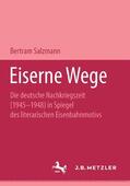 Salzmann |  Eiserne Wege | Buch |  Sack Fachmedien