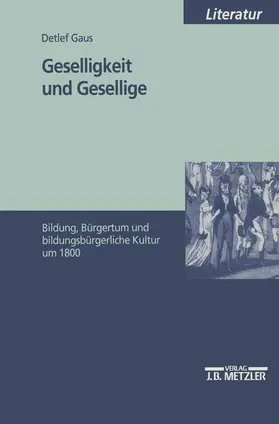 Gaus |  Geselligkeit und Gesellige | Buch |  Sack Fachmedien