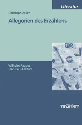 Zeller |  Allegorien des Erzählens | Buch |  Sack Fachmedien