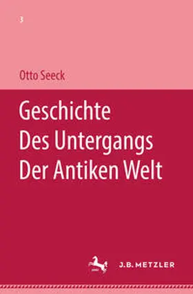 Seeck |  Geschichte des Untergangs der antiken Welt | eBook | Sack Fachmedien