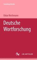 Reichmann |  Deutsche Wortforschung | Buch |  Sack Fachmedien