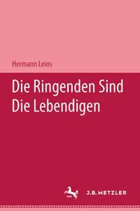 Leins | Die Ringenden sind die Lebendigen | E-Book | www.sack.de