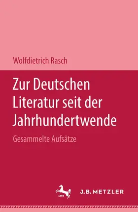 Rasch |  Zur deutschen Literatur seit der Jahrhundertwende | Buch |  Sack Fachmedien