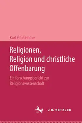 Goldammer |  Religionen, Religion und christliche Offenbarung | eBook | Sack Fachmedien