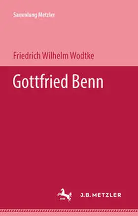 Wodtke |  Gottfried Benn | Buch |  Sack Fachmedien
