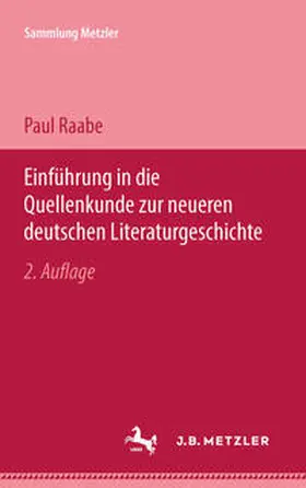 Raabe |  Einführung in die Quellenkunde zur neueren deutschen Literaturgeschichte | eBook | Sack Fachmedien
