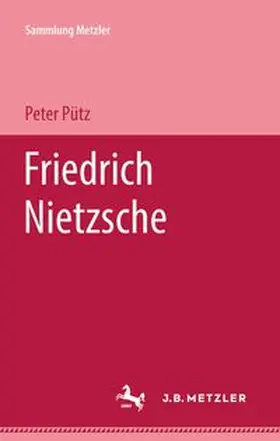Pütz | Friedrich Nietzsche | Buch | 978-3-476-99430-1 | www.sack.de