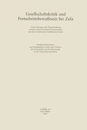Müller |  Gesellschaftskritik und Fortschrittsbewußtsein bei Zola | eBook | Sack Fachmedien