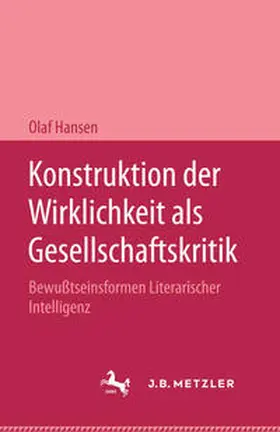 Hansen |  Konstruktion der Wirklichkeit als Gesellschaftsritik | Buch |  Sack Fachmedien