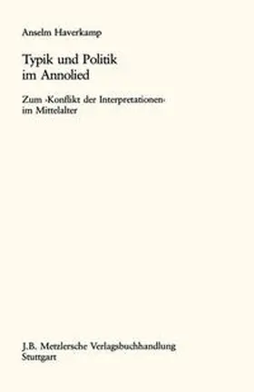 Haverkamp |  Typik und Politik im Annolied | Buch |  Sack Fachmedien