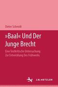 Schmidt |  "Baal" und der Junge Brecht | Buch |  Sack Fachmedien