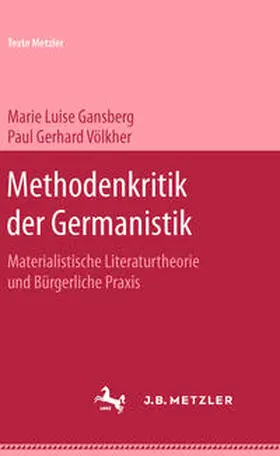 Gansberg / Völker |  Methodenkritik der Germanistik | Buch |  Sack Fachmedien