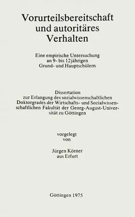 Körner |  Vorurteilsbereitschaft und autoritäres Verhalten | Buch |  Sack Fachmedien