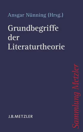 Nünning | Grundbegriffe der Literaturtheorie | Buch | 978-3-476-99993-1 | www.sack.de
