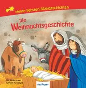 Beutler |  Meine liebsten ...: Die Weihnachtsgeschichte, Meine liebsten Bibelgeschichten | Buch |  Sack Fachmedien