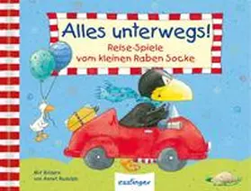 Rudolph |  Der kleine Rabe Socke: Alles unterwegs! | Buch |  Sack Fachmedien