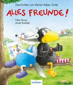 Moost |  Der kleine Rabe Socke: Alles Freunde! | Buch |  Sack Fachmedien
