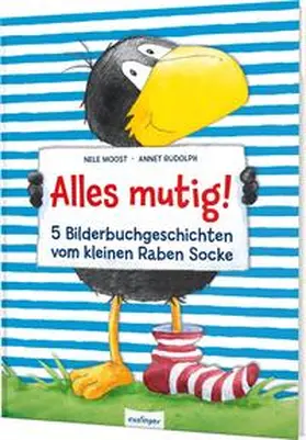 Moost |  Der kleine Rabe Socke: Alles mutig! 5 Bilderbuchgeschichten vom kleinen Raben Socke | Buch |  Sack Fachmedien