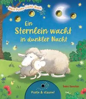 Tress |  Mein Puste-Licht-Buch: Ein Sternlein wacht in dunkler Nacht | Buch |  Sack Fachmedien