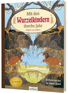 Olfers |  Etwas von den Wurzelkindern: Mit den Wurzelkindern durchs Jahr | Buch |  Sack Fachmedien