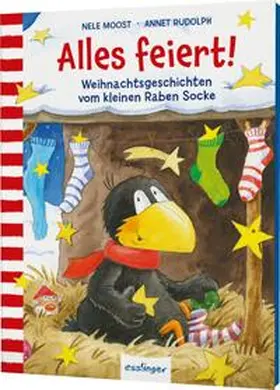 Moost |  Der kleine Rabe Socke: Alles feiert! | Buch |  Sack Fachmedien