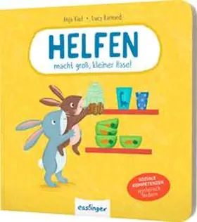 Kiel |  Helfen macht groß, kleiner Hase! | Buch |  Sack Fachmedien