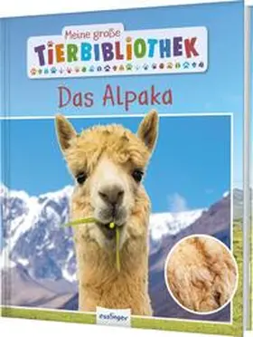 Poschadel |  Meine große Tierbibliothek: Das Alpaka | Buch |  Sack Fachmedien