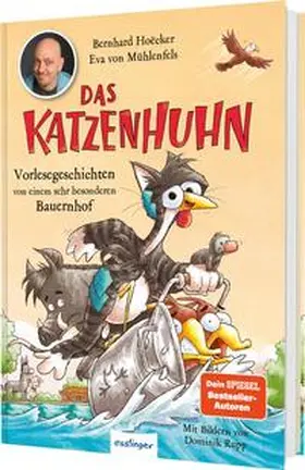 Hoëcker / von Mühlenfels |  Das Katzenhuhn 3: Vorlesegeschichten von einem sehr besonderen Bauernhof | Buch |  Sack Fachmedien